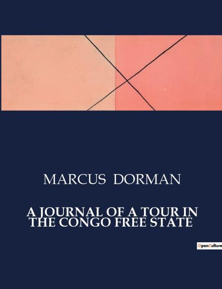 A JOURNAL OF A TOUR IN THE CONGO FREE STATE