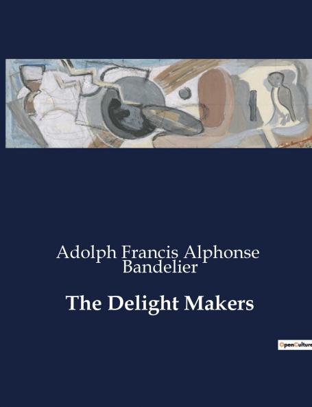 The Delight Makers