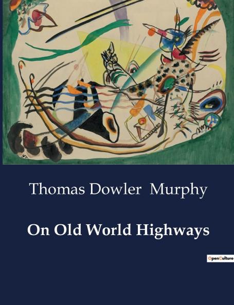 On Old World Highways