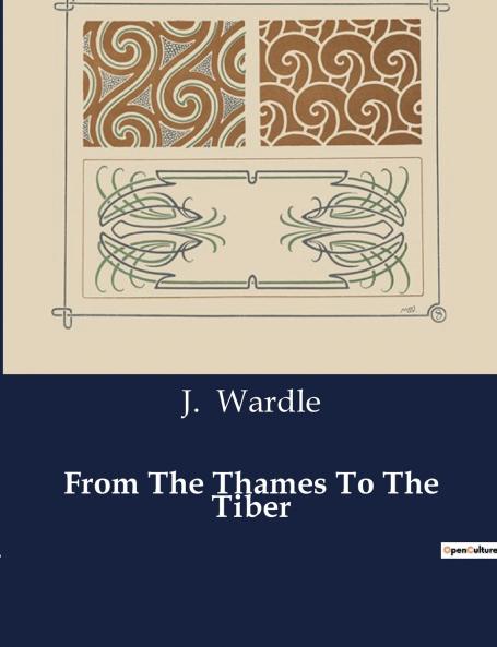 From The Thames To The Tiber
