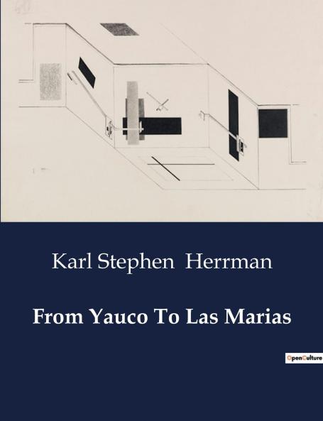 From Yauco To Las Marias