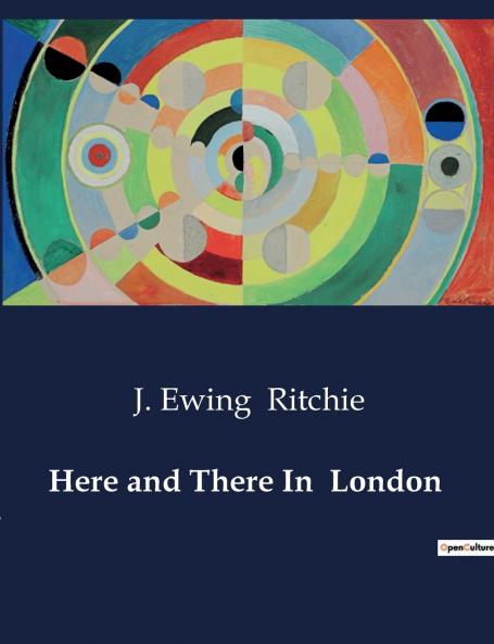 Here and There In  London