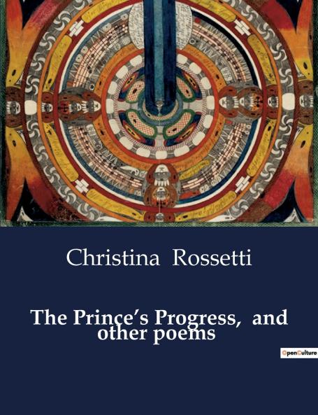 The Prince's Progress  and other poems