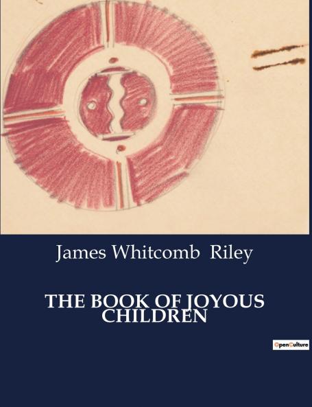 THE BOOK OF JOYOUS CHILDREN