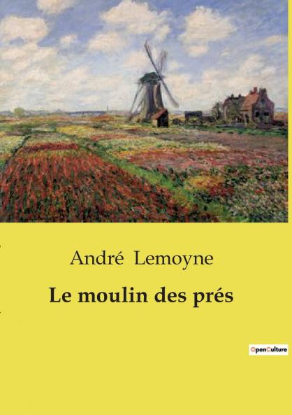 Le moulin des prés