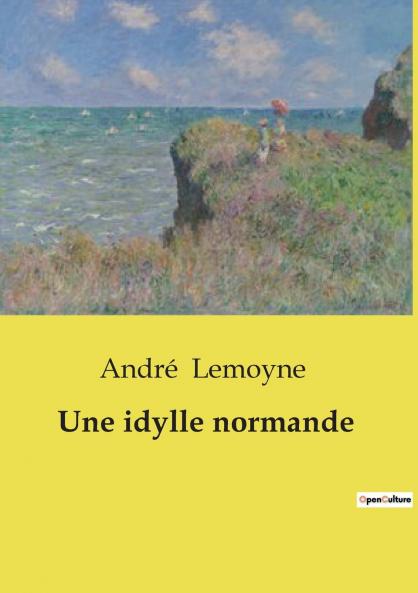 Une idylle normande