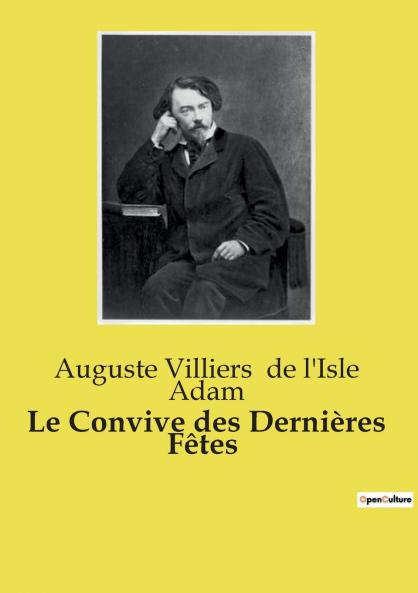 Le Convive des Dernières Fêtes