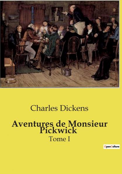 Aventures de Monsieur Pickwick