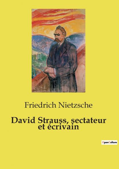 David Strauss sectateur et écrivain