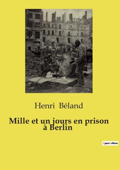 Mille et un jours en prison à Berlin