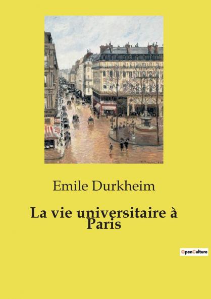 La vie universitaire à Paris