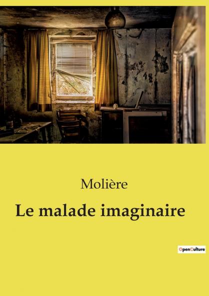Le malade imaginaire