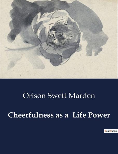 Cheerfulness as a  Life Power