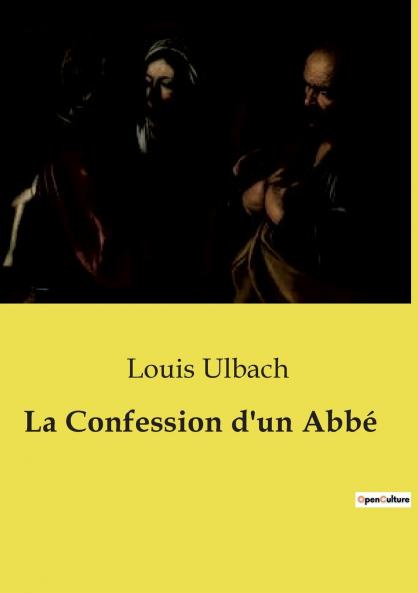 La Confession d'un Abbé