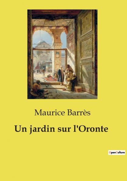 Un jardin sur l'Oronte