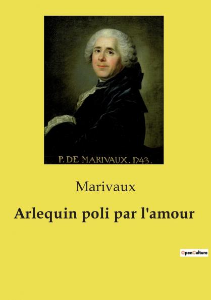 Arlequin poli par l'amour