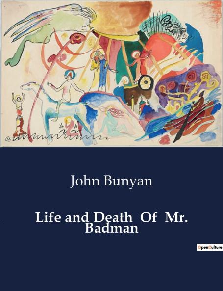 Life and Death  Of  Mr. Badman