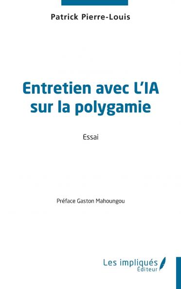 Entretien avec l'IA sur la polygamie