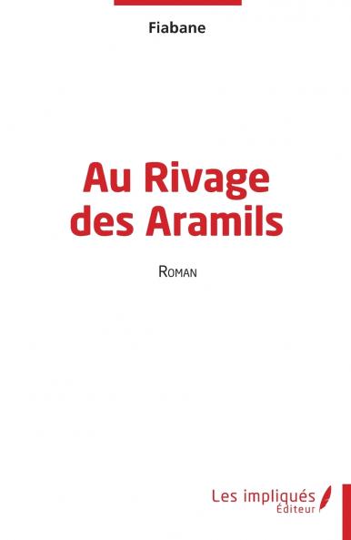 Au Rivage des Aramils