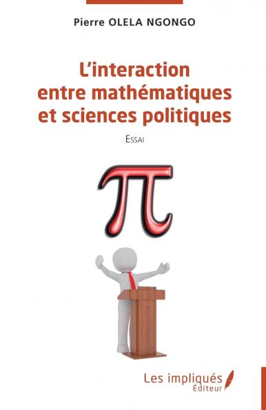 L'interaction entre mathématiques et sciences politiques