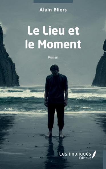 Le Lieu et le Moment