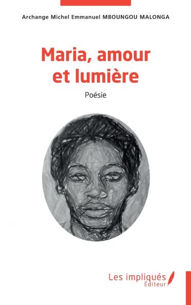 Maria amour et lumière
