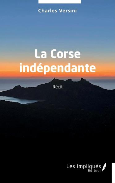 La Corse indépendante