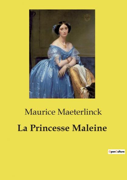 La Princesse Maleine