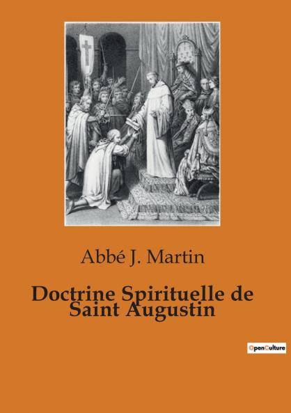 Doctrine Spirituelle de Saint Augustin