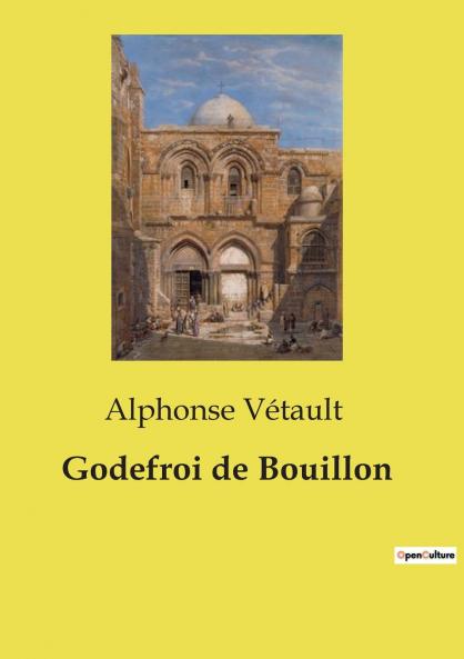 Godefroi de Bouillon