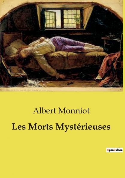 Les Morts Mystérieuses