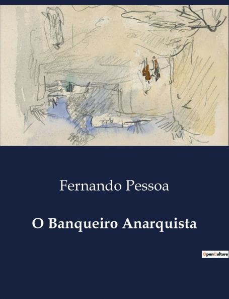 O Banqueiro Anarquista
