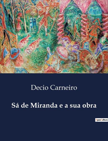 Sá de Miranda e a sua obra