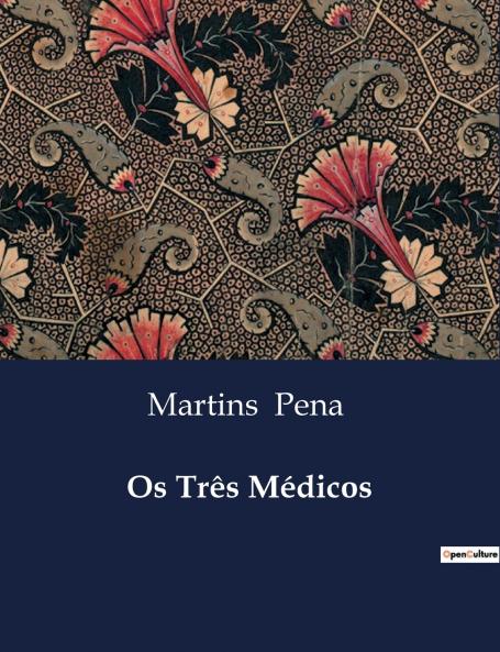 Os Três Médicos