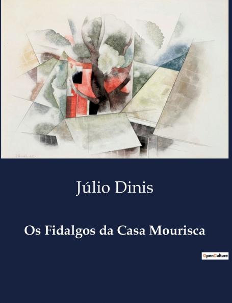 Os Fidalgos da Casa Mourisca