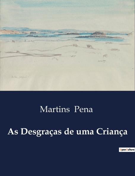 As Desgraças de uma Criança