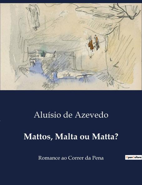 Mattos Malta ou Matta?