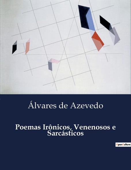 Poemas Irônicos Venenosos e Sarcásticos