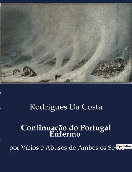 Continuação do Portugal Enfermo