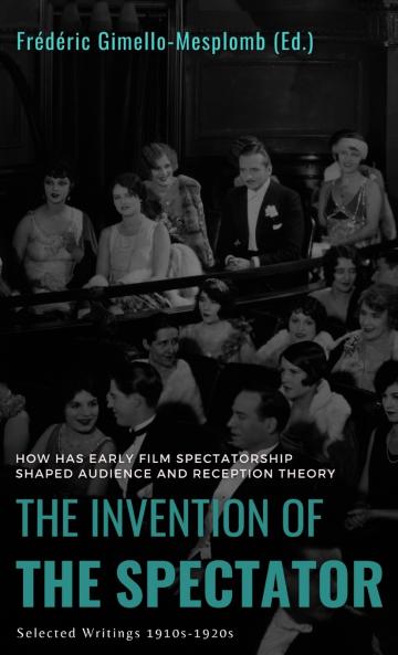 The Invention of the Spectator
