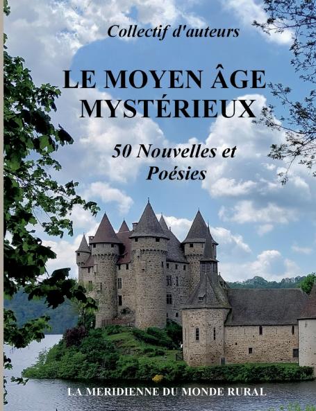 Le Moyen Âge Mystérieux
