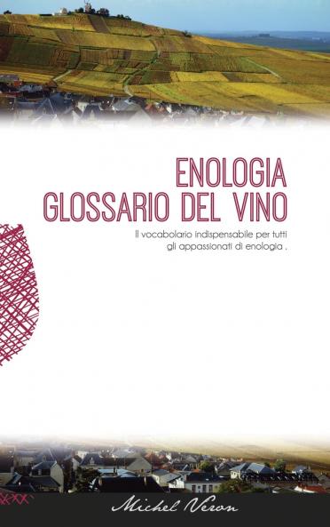 Enologia glossario del vino