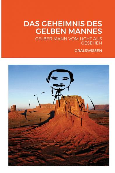 DAS GEHEIMNIS DES GELBEN MANNES