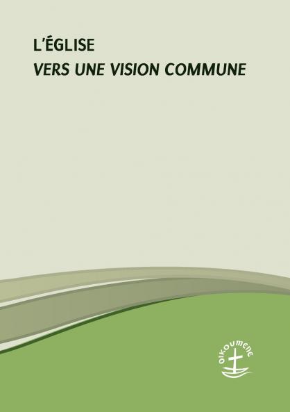 L'��glise - Vers une vision commune