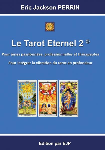 Le tarot éternel 2