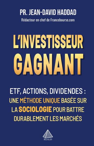 L'investisseur gagnant
