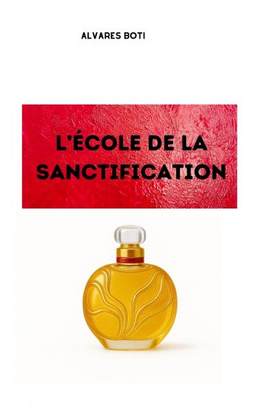 L'école de la sanctification