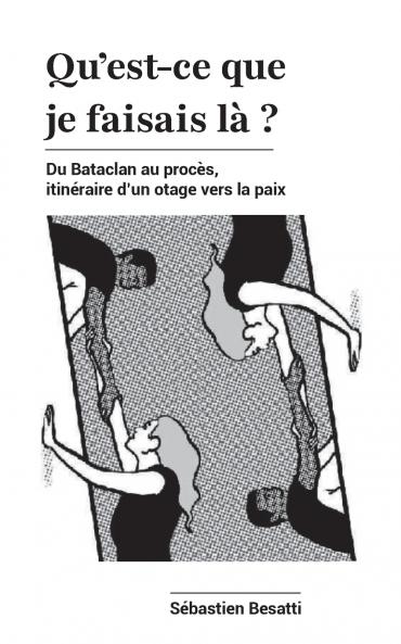 Qu'est-ce que je faisais là ?