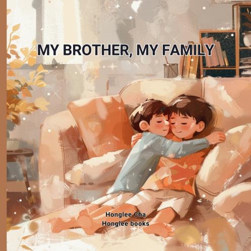 My Brother My Family