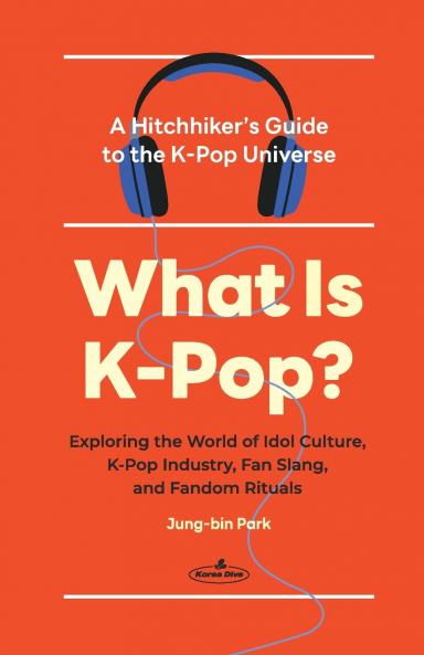 What Is K-Pop?